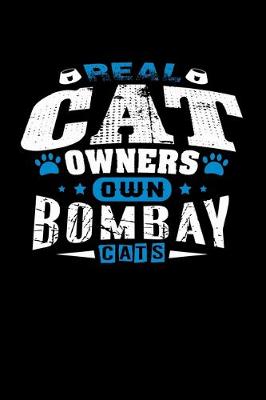 Cover of Real Cat Owners Own Bombay Cats