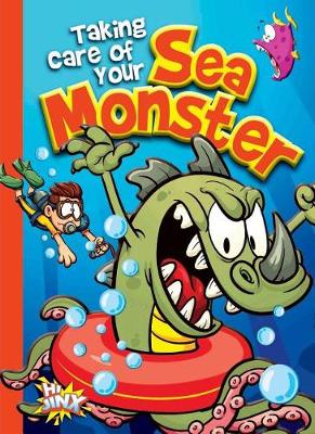 Cover of Taking Care of Your Sea Monster