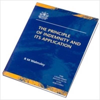 Book cover for The Principle of Indemnity and Its Application