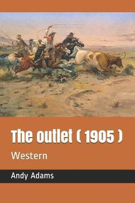 Book cover for The Outlet ( 1905 )