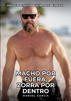 Book cover for Macho por Fuera, Zorra por Dentro