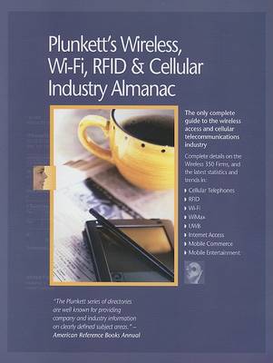 Book cover for Plunkett's Wireless, Wi-Fi, RFID & Cellular Industry Almanac