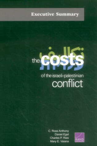 Cover of The Costs of the Israeli-Palestinian Conflict