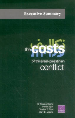 Cover of The Costs of the Israeli-Palestinian Conflict