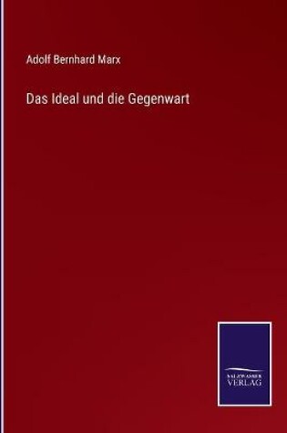 Cover of Das Ideal und die Gegenwart