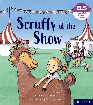 Book cover for Essential Letters and Sounds: Essential Phonic Readers: Oxford Reading Level 5: Scruffy at the Show