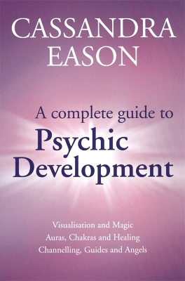 Book cover for A Complete Guide To Psychic Development