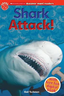 Book cover for Scholastic Discover More Readers Level 2: Shark Attack! 