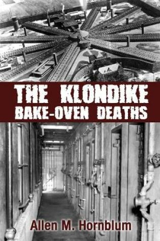 Cover of The Klondike Bake-Oven Deaths