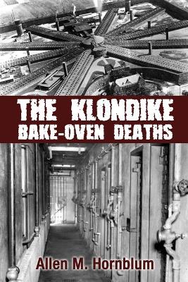 Book cover for The Klondike Bake-Oven Deaths