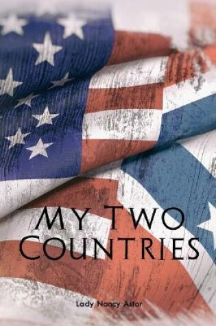 Cover of My Two Countries