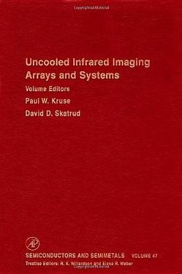 Book cover for Uncooled Infrared Imaging Arrays and Systems