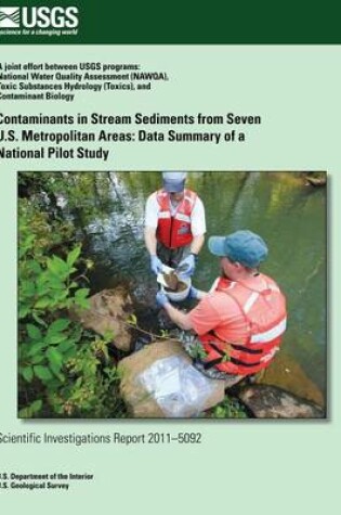 Cover of Contaminants in Stream Sediments from Seven U.S. Metropolitan Areas