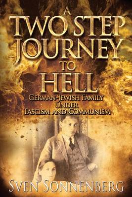 Cover of A Two Step Journey to Hell