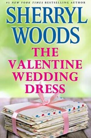 Cover of The Valentine Wedding Dress