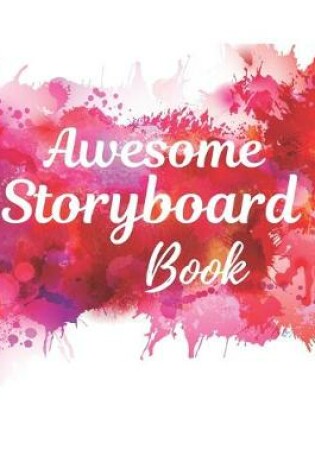 Cover of Awesome Storyboard Book