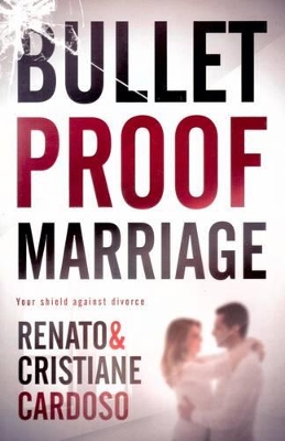 Book cover for Bullet Proof Marriage