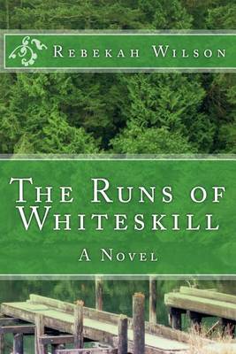 Book cover for The Runs of Whiteskill