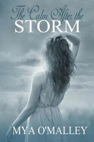 Cover of The Calm After the Storm