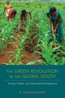 Book cover for The Green Revolution in the Global South