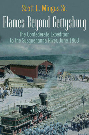 Cover of Flames Beyond Gettysburg