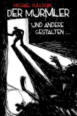 Cover of Der Murmler Und Andere Gestalten