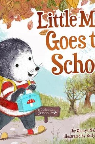 Cover of Little Mole Goes to School