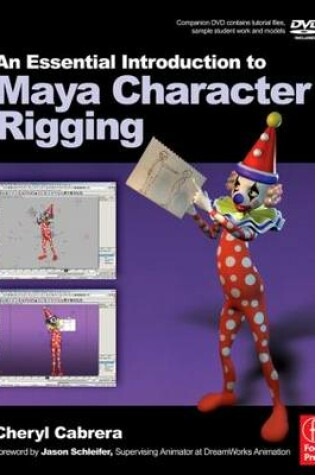 Cover of An Essential Introduction to Maya Character Rigging with DVD