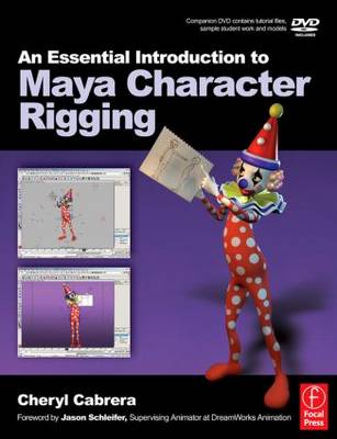 Cover of An Essential Introduction to Maya Character Rigging with DVD