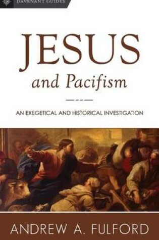 Cover of Jesus and Pacifism