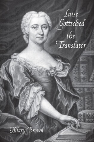 Cover of Luise Gottsched the Translator