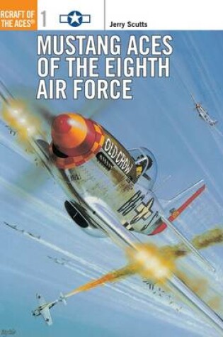 Cover of Mustang Aces of the Eighth Air Force