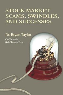 Book cover for Stock Market Scams, Swindles and Successes