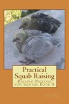 Book cover for Practical Squab Raising