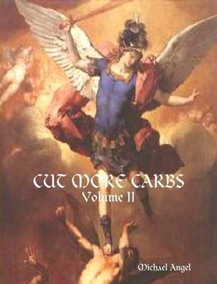 Book cover for CUT MORE CARBS - Volume II