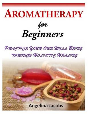 Book cover for Aromatherapy for Beginners