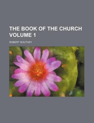 Book cover for The Book of the Church Volume 1