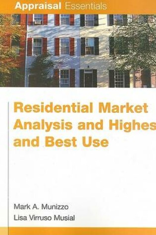 Cover of Residential Market Analysis and Highest and Best Use