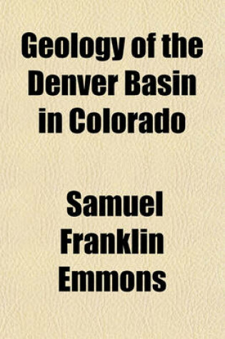 Cover of Geology of the Denver Basin in Colorado