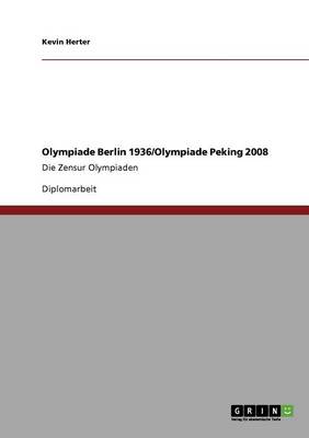 Book cover for Olympiade Berlin 1936. Olympiade Peking 2008