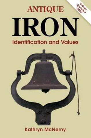 Cover of Antique Iron Identification and Values