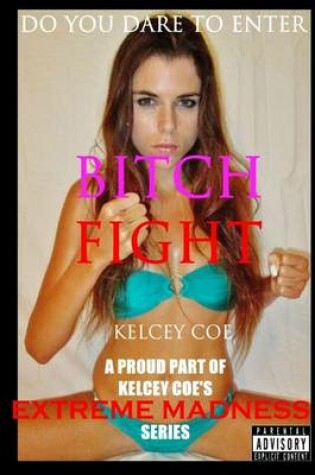 Cover of Bitch Fight