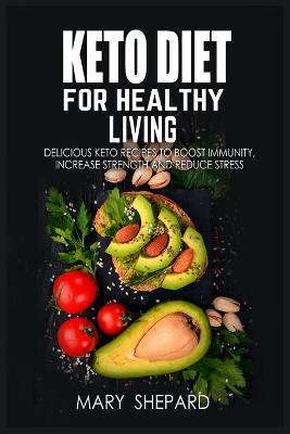 Book cover for Keto Diet For Healthy Living