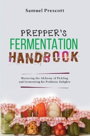 Cover of Prepper's Fermentation Handbook