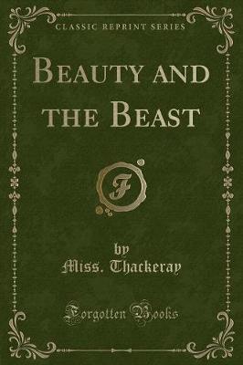 Book cover for Beauty and the Beast (Classic Reprint)