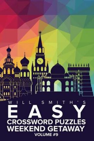 Cover of Will Smith Easy Crossword Puzzles -Weekend Getaway ( Volume 9)
