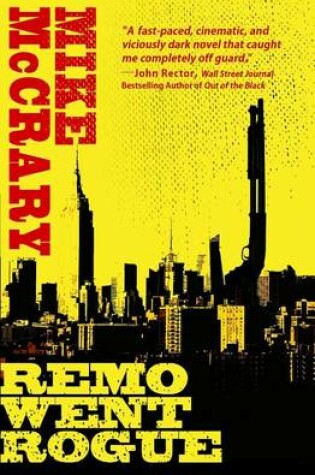 Cover of Remo Went Rogue