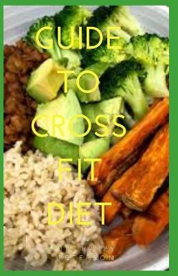 Book cover for Guide to Crossfit Diet