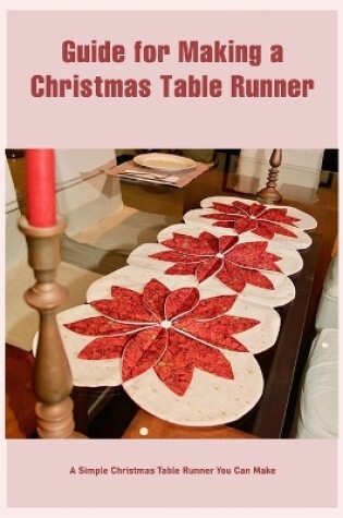 Cover of Guide for Making a Christmas Table Runner