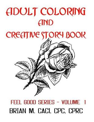 Book cover for Adult Coloring and Creative Story Book